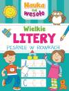 Nauka na wesoło. Wielkie litery. Pisanie w rowkach