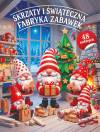 Skrzaty i świąteczna fabryka zabawek