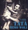 Tata mimo woli + CD
