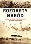 Rozdarty Naród. Polska brygada spadochronowa w bitwie pod Arnhem