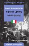 Il grande Gatsby / Wielki Gatsby. Czytamy po włosku